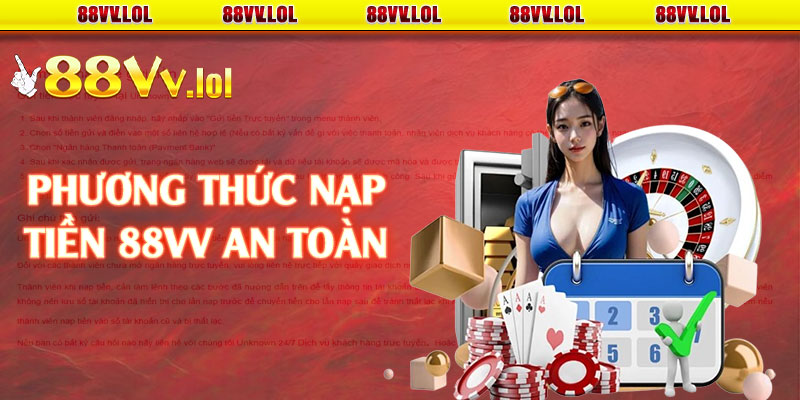 Phương thức nạp tiền 88VV an toàn 